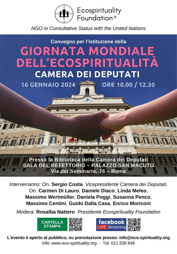 GIORNATA MONDIALE DELL’ECOSPIRITUALITA’ - Roma, 16 Gennaio 2024 dalle ore 10 - Camera dei Deputati 
