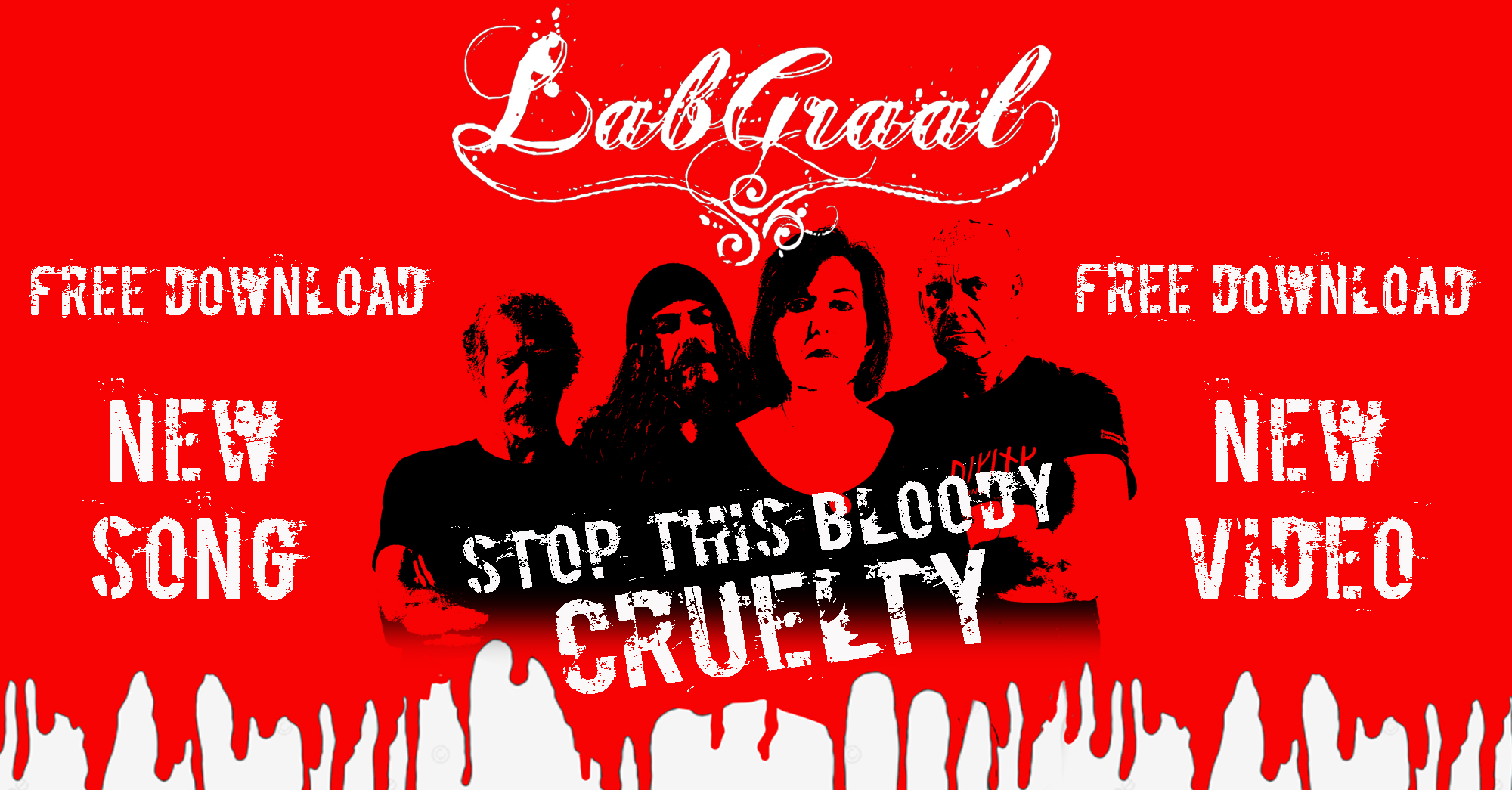 LabGraal - Stop This Bloody Cruelty